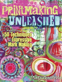 Cover Printmaking Unleashed (eBook, ePUB)