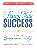 Fairy-Tale Success (eBook, ePUB)