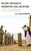 Military Chaplains in Afghanistan, Iraq, and Beyond (eBook, ePUB)