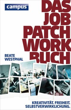 Das Job-Patchwork-Buch (eBook, ePUB) - Westphal, Beate; Jacoby, Anne