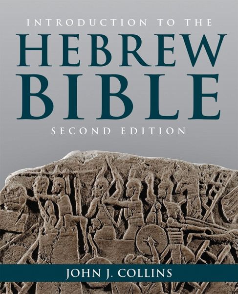 Introduction to the Hebrew Bible (eBook, ePUB) Introduction to the Hebrew Bible (eBook, ePUB)