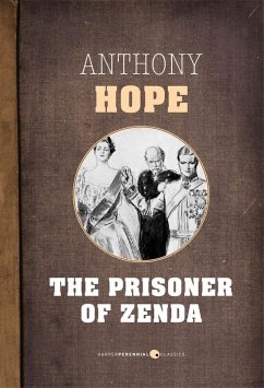 The Prisoner Of Zenda (eBook, ePUB) - Hope, Anthony