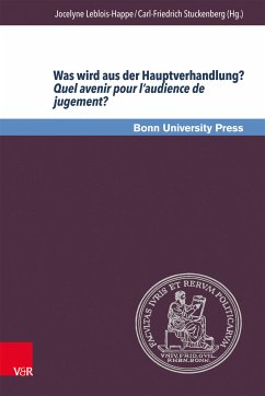 Was wird aus der Hauptverhandlung? Quel avenir pour l'audience de jugement? (eBook, PDF)