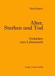 Alter, Sterben und Tod (eBook, PDF) - Bild 1