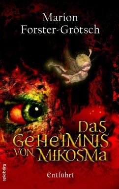 Cover Das Geheimnis von Mikosma (eBook, ePUB)