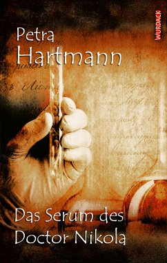 Das Serum des Doctor Nikola (eBook, ePUB) - Hartmann, Petra