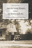 ...und die Sonne Homers, siehe! sie lächelt auch uns (eBook, PDF)