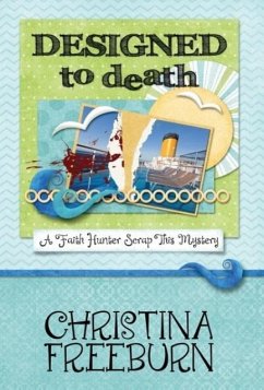 DESIGNED TO DEATH - Freeburn, Christina
