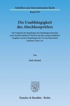 Die Unabhängigkeit des Abschlussprüfers - Michel, Dirk