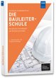 Die Bauleiterschule - Bild 1