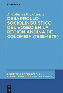 Desarrollo sociolingüístico del voseo en la región andina de Colombia (1555¿1976) - Díaz Collazos, Ana María