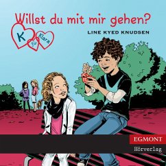 K für Klara, Folge 2: Willst du mit mir gehen? (ungekürzt) (MP3-Download) - Knudsen, Line Kyed