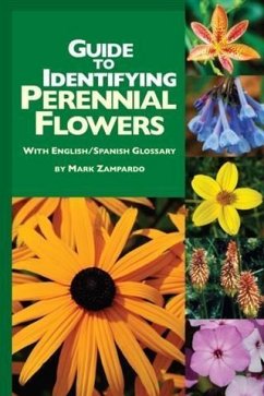 Guide to Identifying Perennial Flowers (eBook, ePUB) - Zampardo, Mark