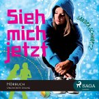 Sieh mich jetzt (Ungekürzt) (MP3-Download)