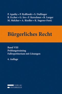 Cover Prüfungstraining. Fallrepetitorium mit Lösungen / Bürgerliches Recht (f. Österreich) Bd.8