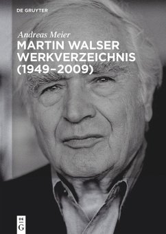 Martin Walser Werkverzeichnis (1949-2009) - Meier, Andreas