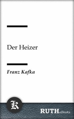 Der Heizer (eBook, ePUB) - Kafka, Franz