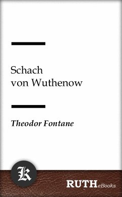 Schach von Wuthenow (eBook, ePUB) - Fontane, Theodor