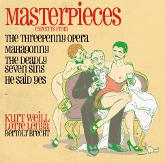 Masterpieces-The Threepenny Opera,Mahagonny (Exce - Lenya,Lotte-Weill,Kurt-Brecht,Bertolt