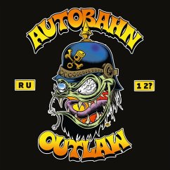 Are You One Too - Autobahn Outlaw