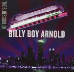 The Blues Sould Of Billy Boy Arnold