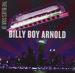The Blues Sould Of Billy Boy Arnold - Arnold,Billy Boy