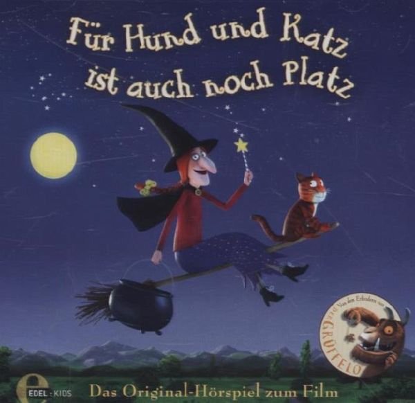 Für Hund und Katz ist auch noch Platz, Audio-CD von Axel Scheffler; Julia  Donaldson - Hörbücher portofrei bei bücher.de