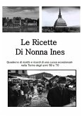 Le Ricette di Nonna Ines (eBook, ePUB)