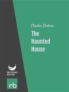 The Haunted House (Audio-eBook) (eBook, ePUB) - Charles; Dickens