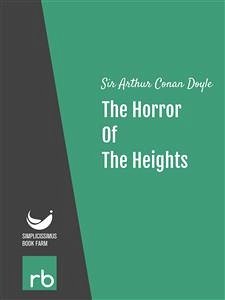 The Horror Of The Heights (Audio-eBook) (eBook, ePUB) - Arthur Conan, Sir; Doyle