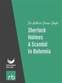 The Adventures Of Sherlock Holmes - Adventure I - A Scandal In Bohemia (Audio-eBook) (eBook, ePUB)