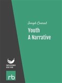 Youth, A Narrative (Audio-eBook) (eBook, ePUB)