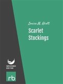 Shoes And Stockings - Scarlet Stockings (Audio-eBook) (eBook, ePUB)