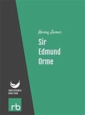 Sir Edmund Orme (Audio-eBook) (eBook, ePUB)