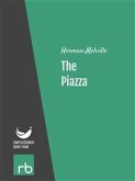 The Piazza (Audio-eBook) (eBook, ePUB)