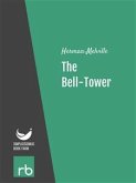 The Bell-Tower (Audio-eBook) (eBook, ePUB)