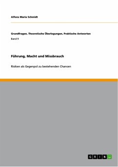 Führung, Macht und Missbrauch - Schmidt, Alfons M.