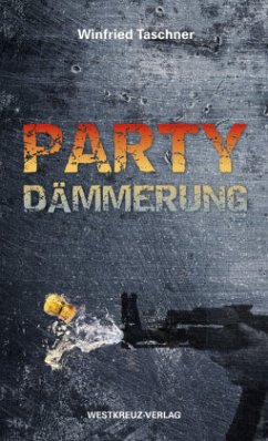 Partydämmerung - Taschner, Winfried