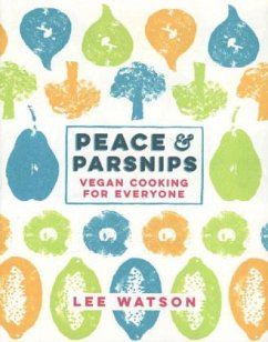 Peace and Parsnips - Watson, Lee