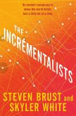 The Incrementalists (eBook, ePUB)