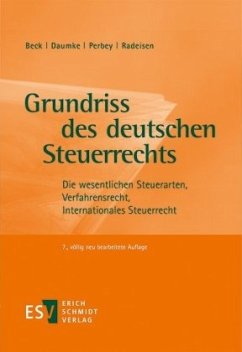 Grundriss des deutschen Steuerrechts - Perbey, Uwe;Beck, Hans-Joachim;Daumke, Michael