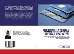 Depozitnye operacii kommercheskih bankow Respubliki Kazahstan
