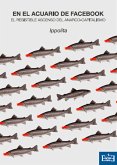 En el acuario de Facebook (eBook, ePUB)