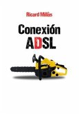 Conexión ADSL (eBook, ePUB)