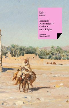 Cover Episodios nacionales IV. Carlos VI en la Rápita (eBook, ePUB)