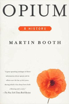 Opium (eBook, ePUB) - Booth, Martin