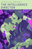 The Intelligence Director (eBook, ePUB)
