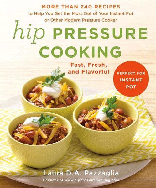 Hip Pressure Cooking (eBook, ePUB)