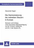 Die Harmonisierung der indirekten Steuern in Europa