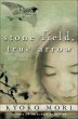 Stone Field, True Arrow (eBook, ePUB) - Bild 1